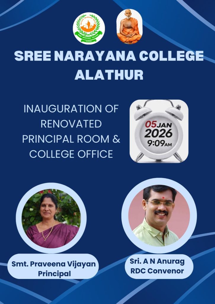 Inauguration of Renovated Principal Room and College Office at Sree Narayana College, Alathur