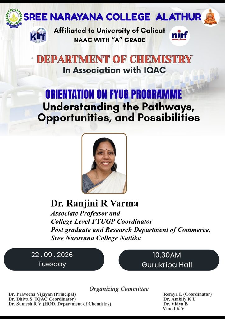 Department of Chemistry at Sree Narayana College, Alathur Organizes FYUGP Orientation Session ‘Understanding the Pathways, Opportunities, and Possibilities’